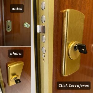 Antes y ahora tras cambio cerradura Click cerrajeros